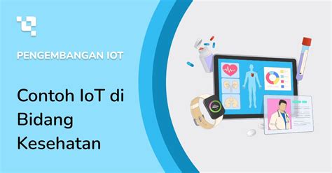 IoT di bidang kesehatan
