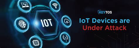 IoT under attack