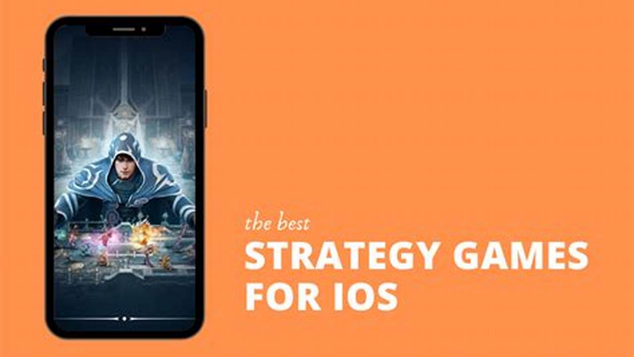 Ios Strategy Games 2024