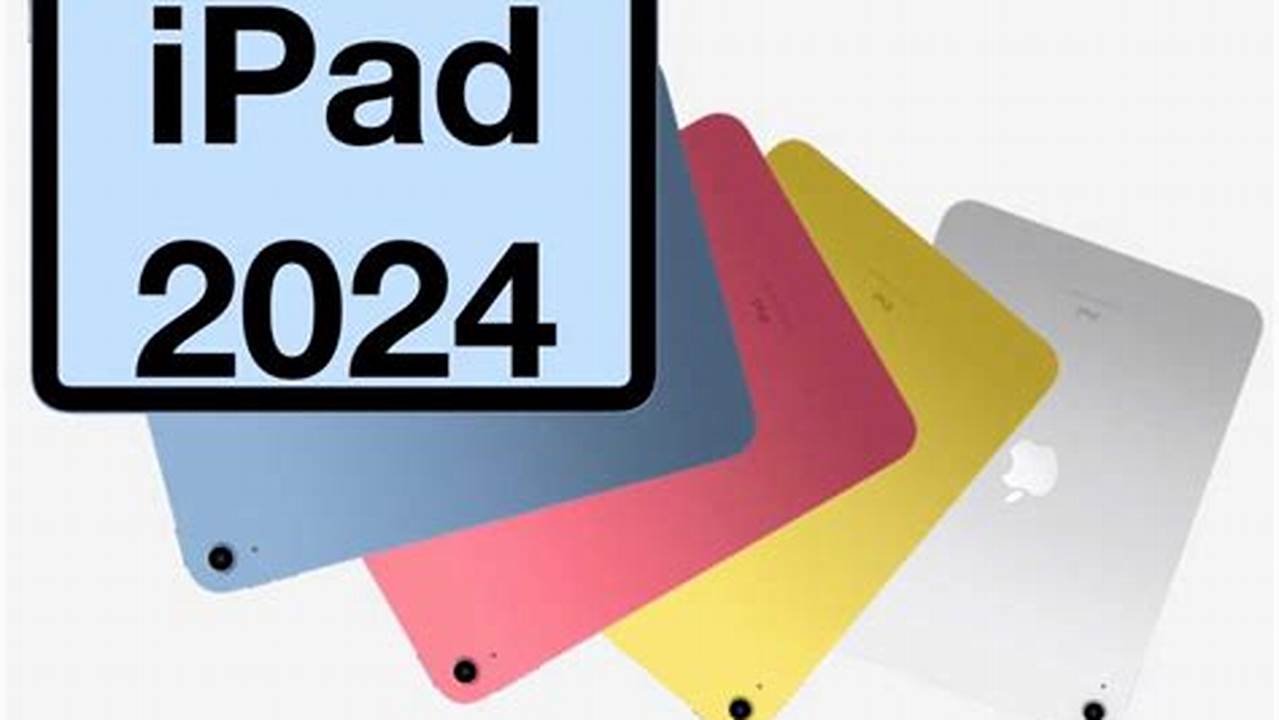 Ipad Updates 2024