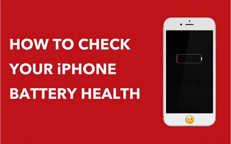 Iphone Battery Check