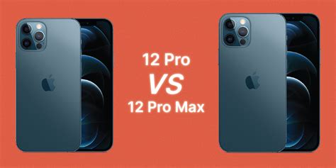 Iphone 12 Pro Vs Iphone 12 Pro Max