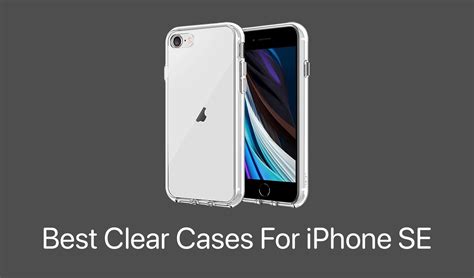 Iphone Se Cases Clear