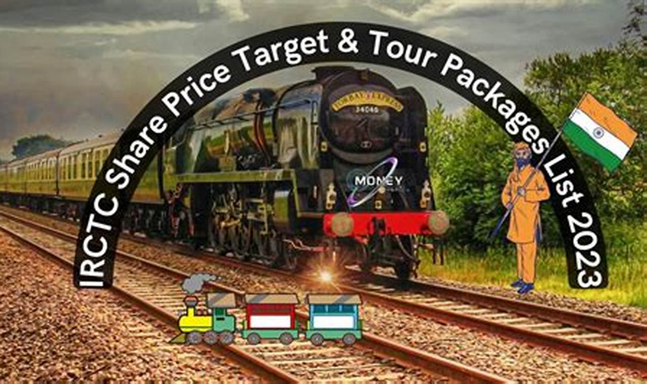 Irctc Tour Packages List 2024