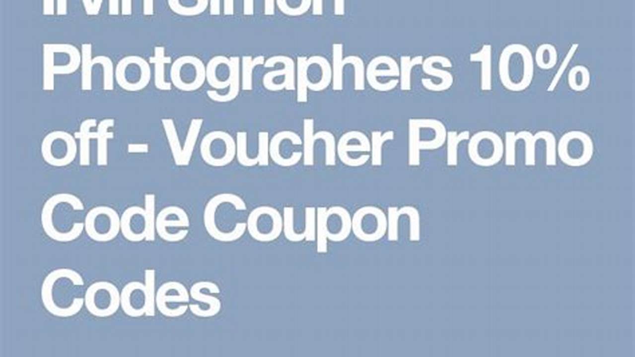 Irvin Simon Promo Code 2024