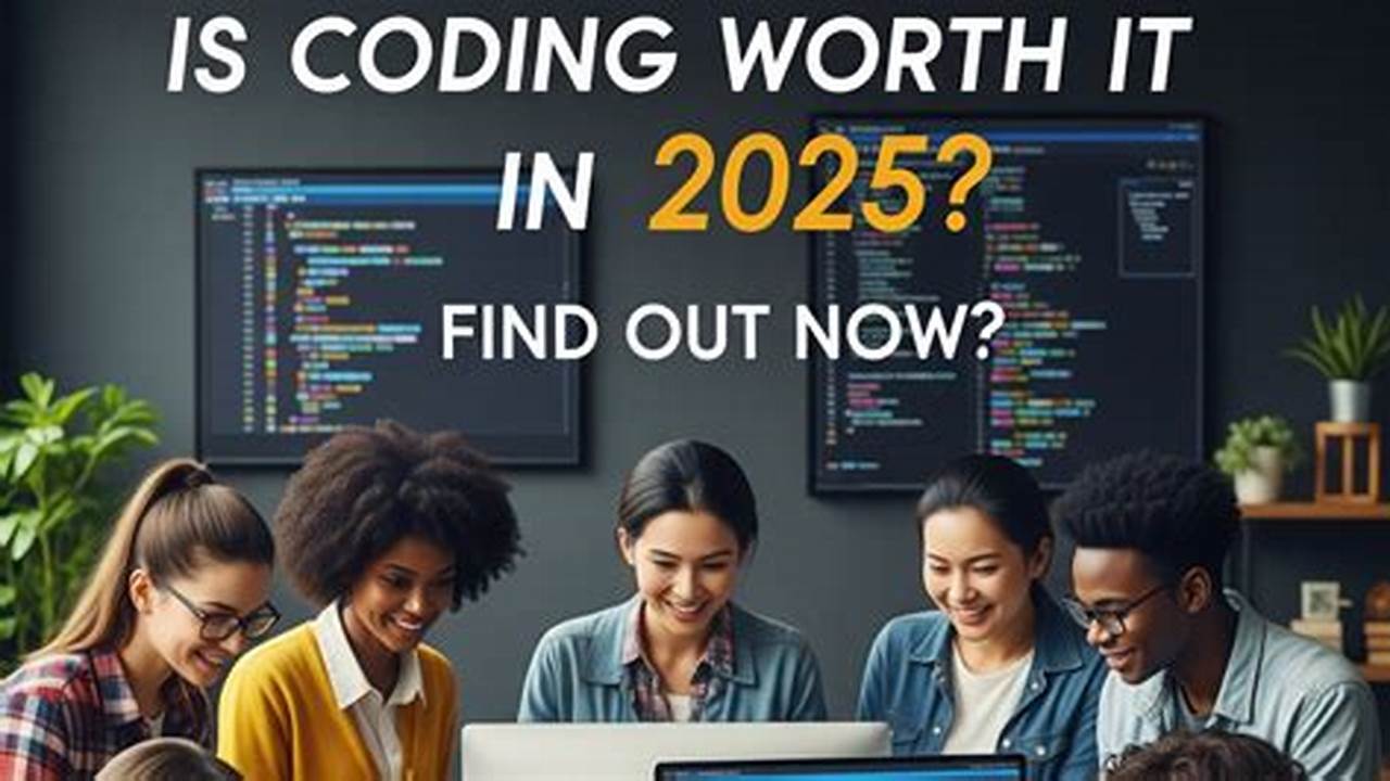 Is Coding Worth Learning 2024
