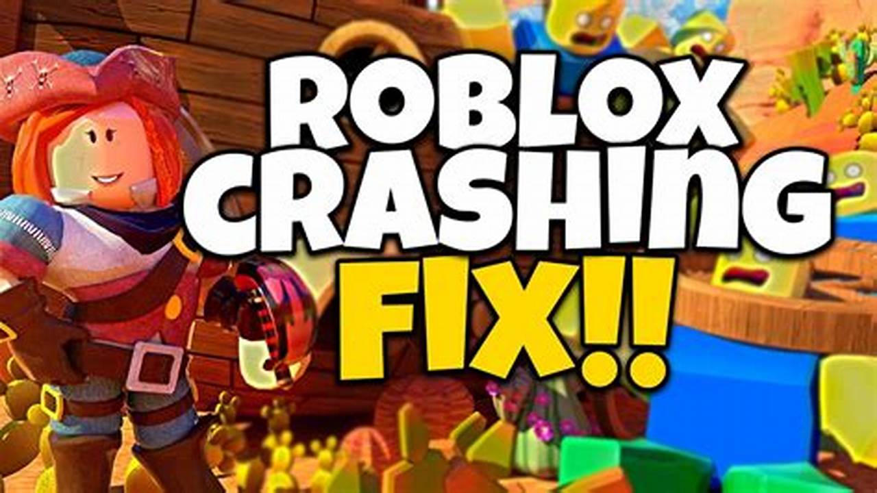 Is Roblox Crashing 2024