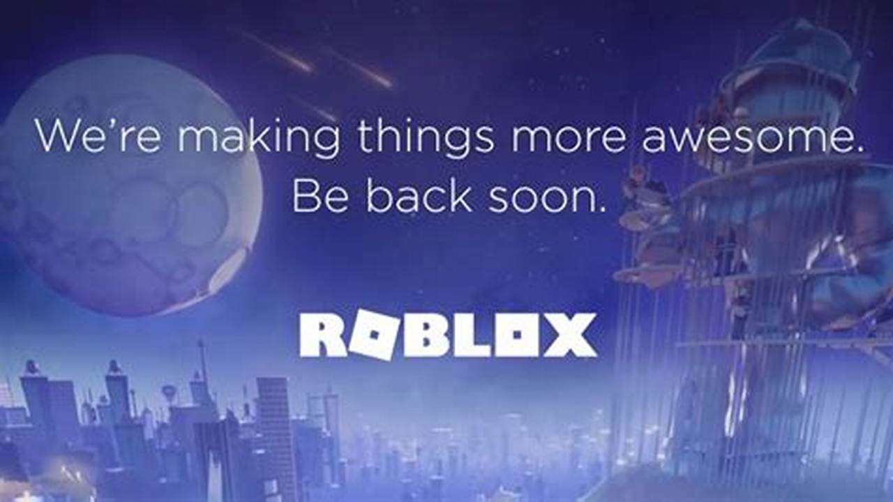 Is Roblox Shut Down October 21 2024