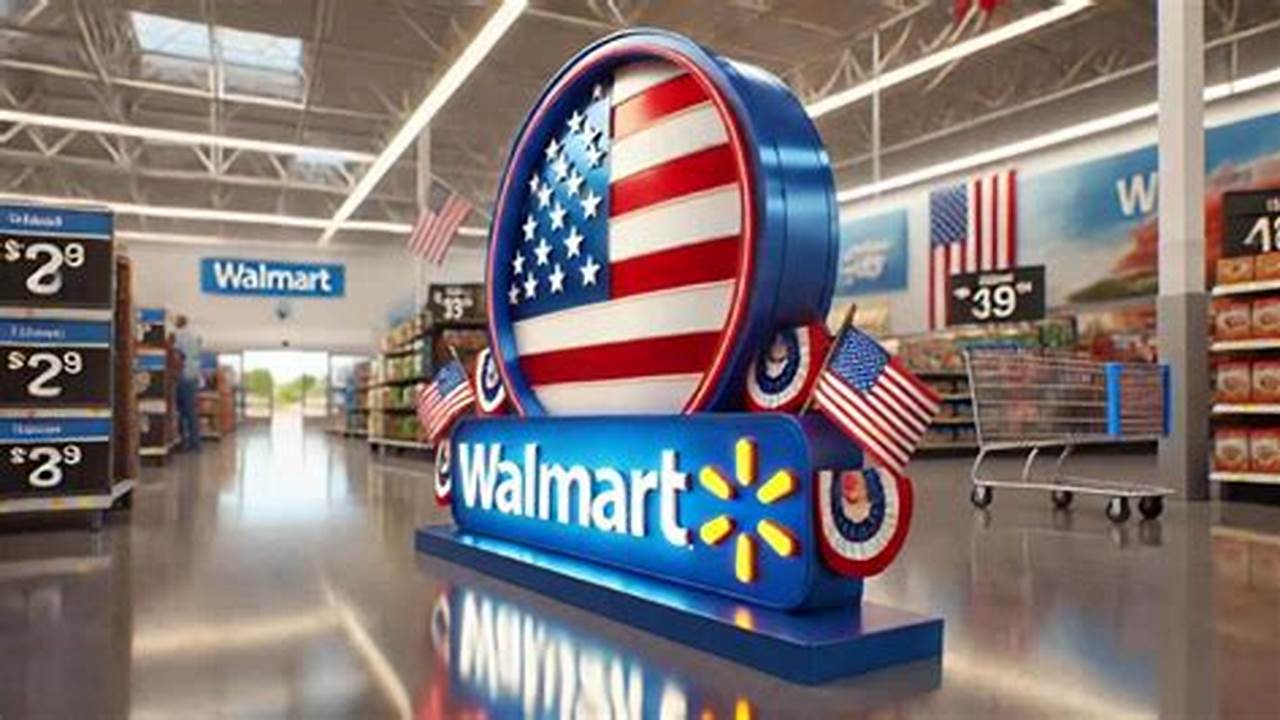 Is Walmart Open July 4th 2024 Hourstack