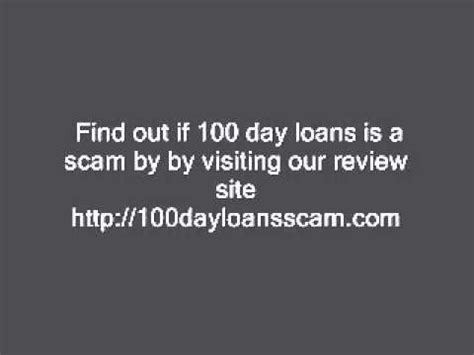 Is 100 Day Loans A Scam