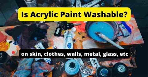 Discover How Washable Acrylic Paint Is on Your Skin