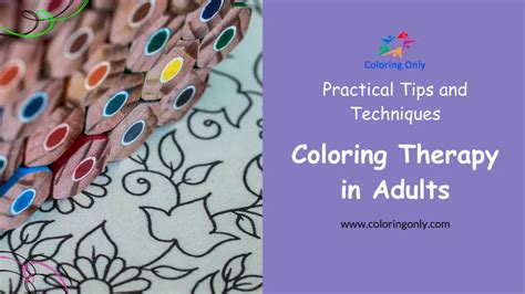 Is Coloring Therapy For Adults Right For You?