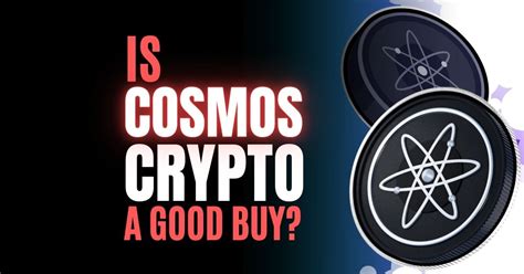 Is Cosmos Crypto A Good Investment