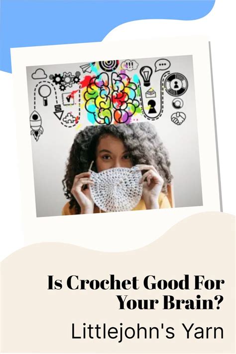 Is Crocheting Good For Your Brain