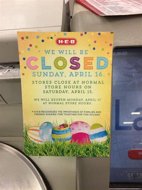 Is Heb Closed On Easter Sunday