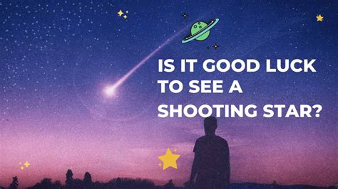 Is It Lucky To See A Shooting Star