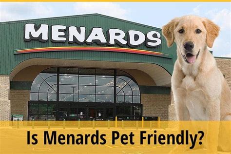 Pawsome News: Discover if Menards is Truly Pet-Friendly for a Furry-Friendly Shopping Experience