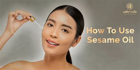 The Golden Elixir of Radiant Skin: The Benefits of Sesame Oil for Your Beauty Routine