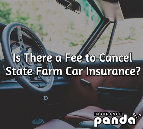 Is There A Cancellation Fee For State Farm Car Insurance