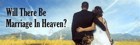Unraveling the Mystery: Is Marriage in Heaven? Answers from The Bible
