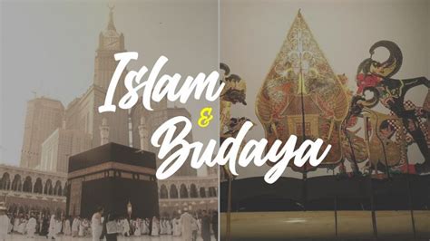 Islam dan budaya