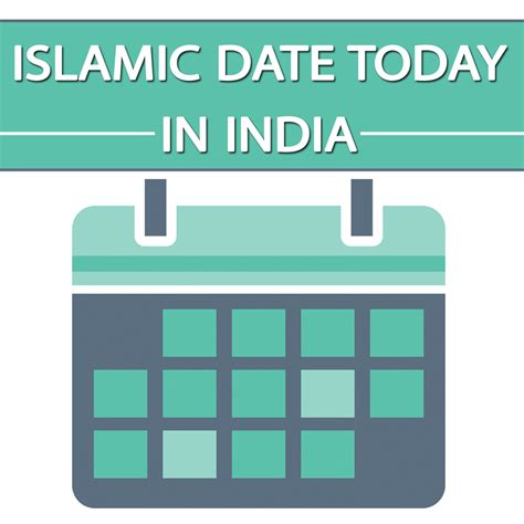 Islamic Date Today In India