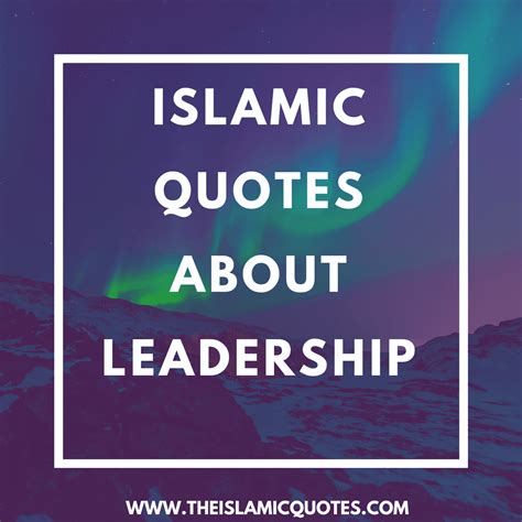 Islamic Quotes Leadership