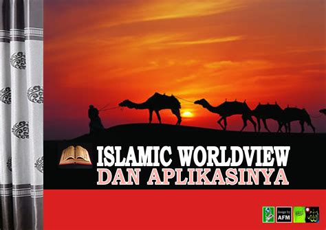 Islamic Worldview Adalah