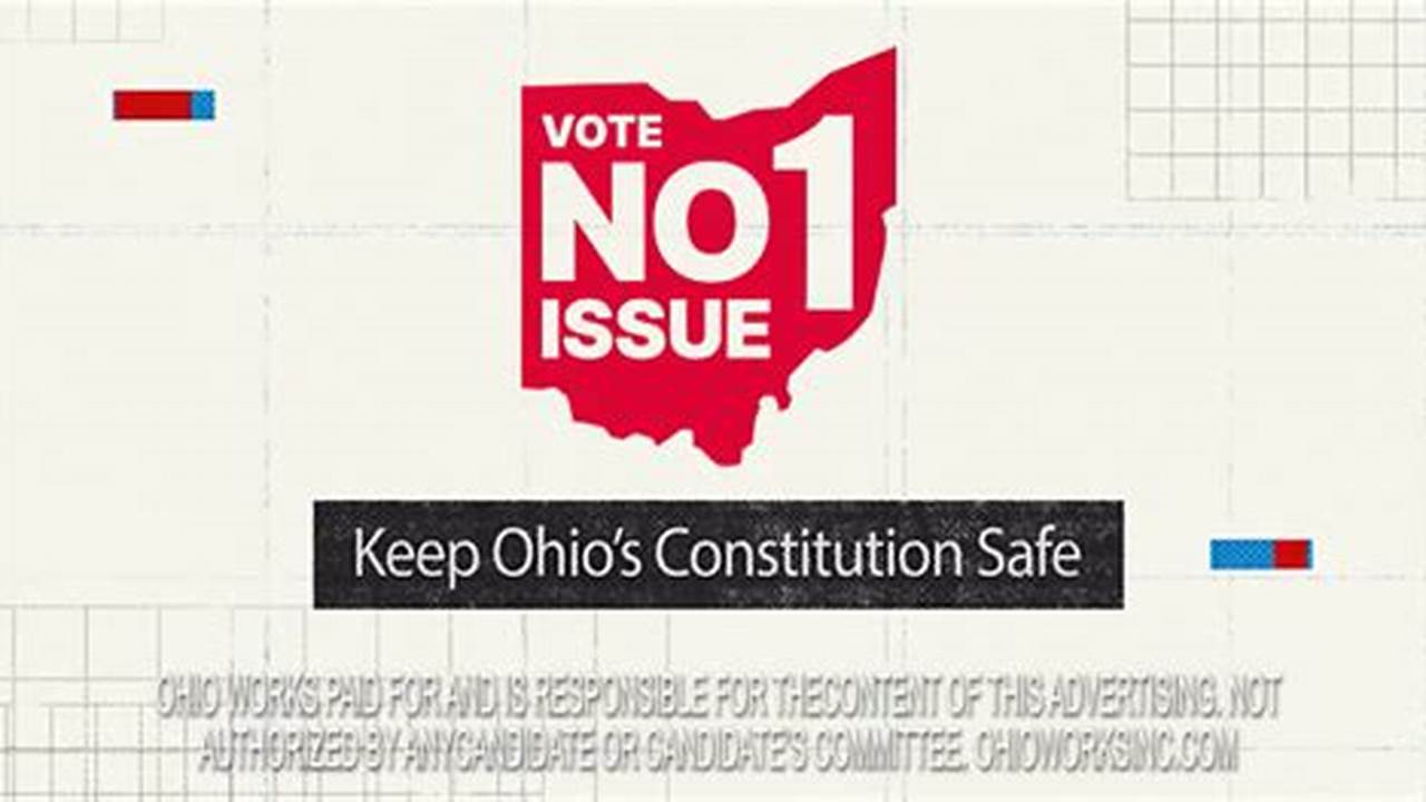 Issue 1 Ohio 2024 Supporters And Opponents Edition
