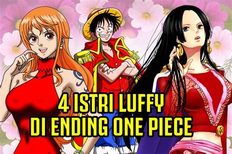 Istri Luffy yang Cantik dan Penuh Petualangan! (10 words)