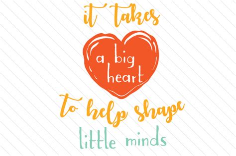 Download It Takes a Big Heart to Shape... SVG File - SVG Design Creativefabrica DXF Files