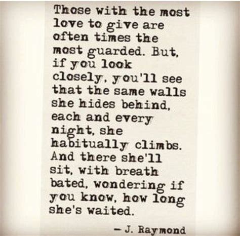 J Raymond Love Quotes