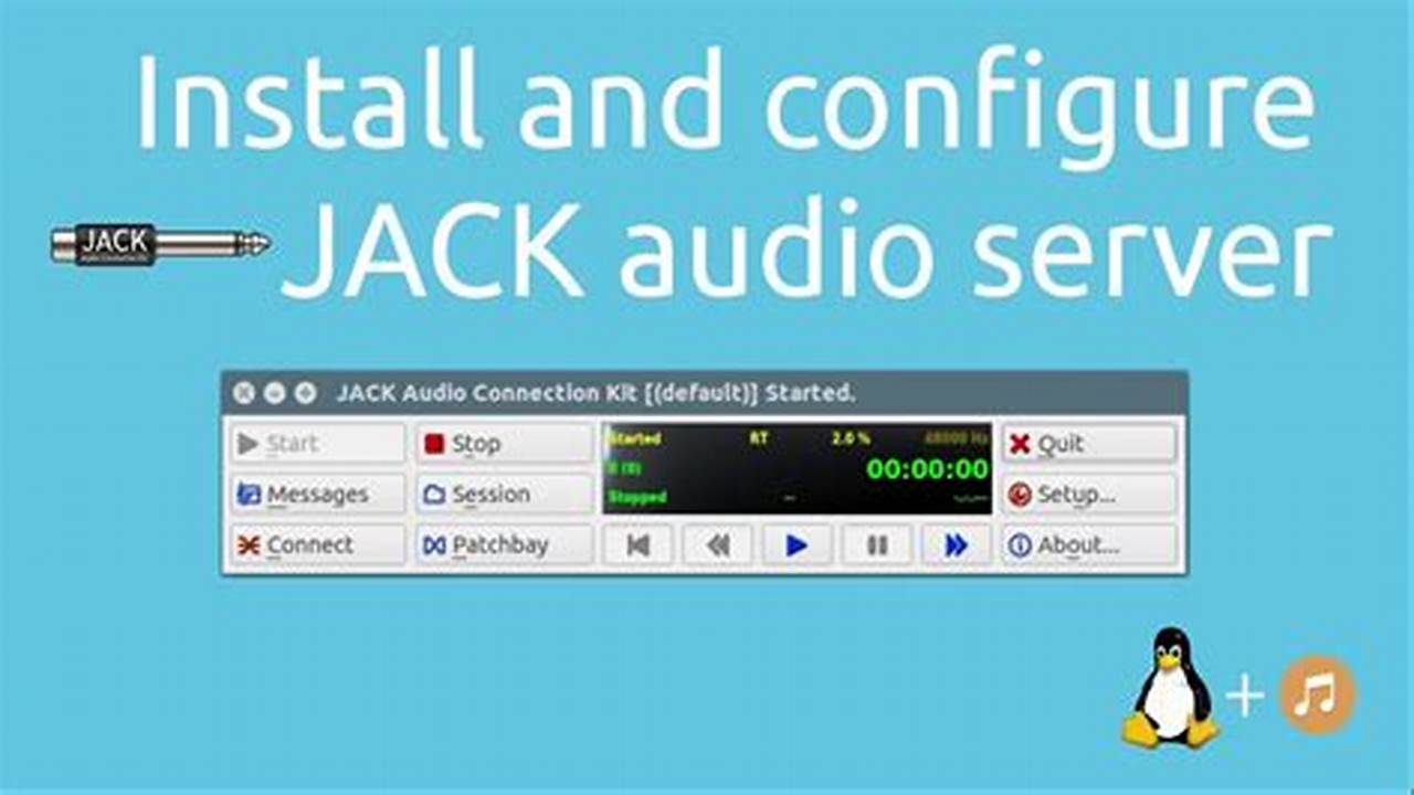 Jack Audio, Tutorial