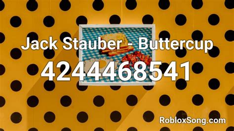 Jack Stauber - Buttercup - Roblox Song ID - Roblox Music