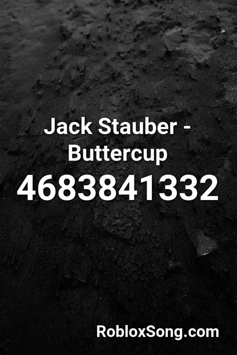 Jack Stauber - Buttercup Roblox ID - Roblox music codes