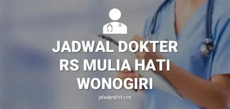 Jadwal Dokter Mata RS Mulia Hati Wonogiri