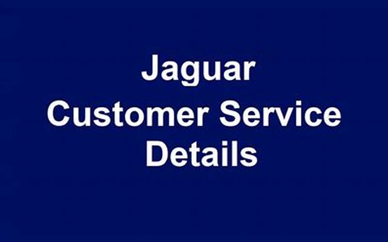 Jaguar Customer Service