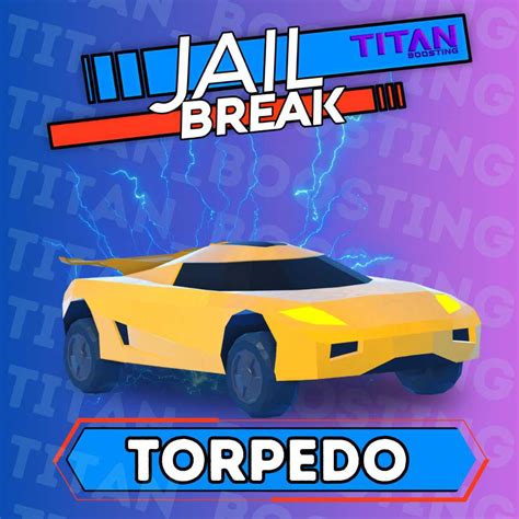 Jailbreak Torpedo - Roblox