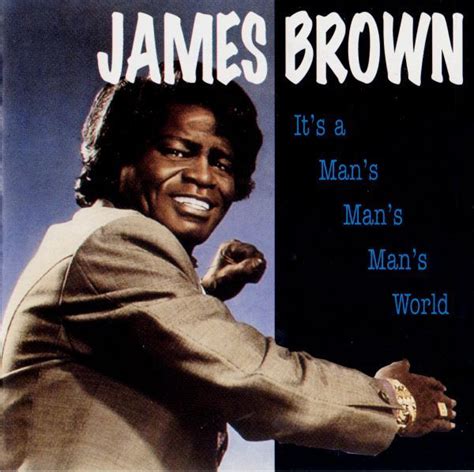 James Brown It's a Man's Man's Man's World Lyrics Genius