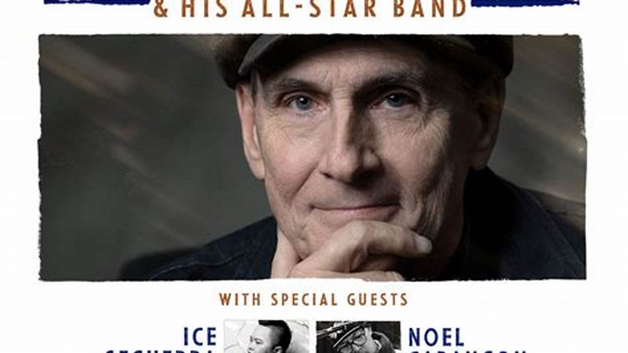 James Taylor Concert Dates 2024