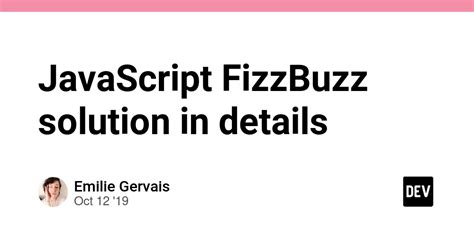 JavaScript FizzBuzz