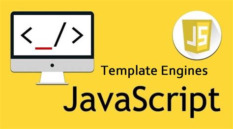 Javascript Template Engine