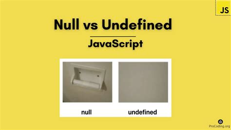 Javascript: Atasi Null & Undefined dengan Mudah