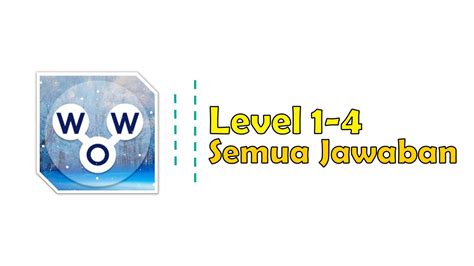 Jawaban Wow Level 3