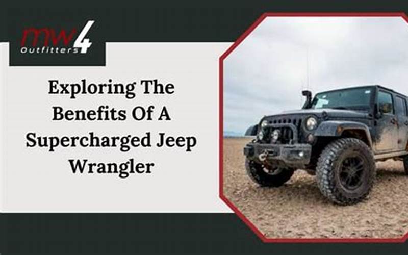 Jeep Wrangler Benefits