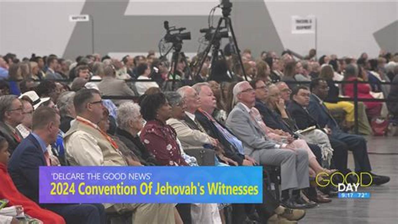 Jehovah Witness Conference 2024