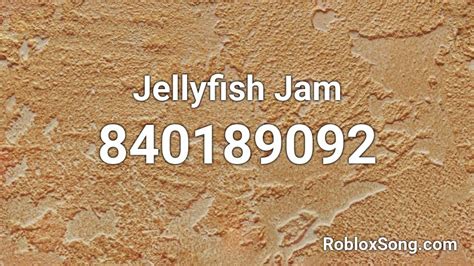 Jellyfish Jam - Roblox ID