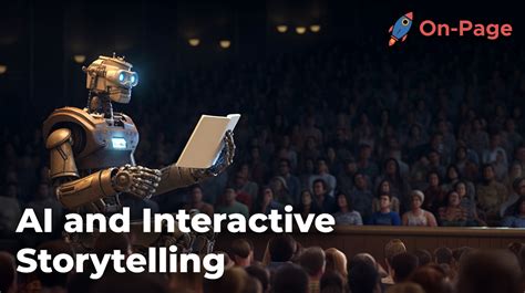Artificial Intelligence AI Characters in Interactive Storytelling
