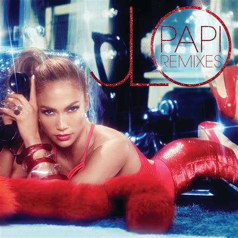 Jennifer Lopez Papi Lyric