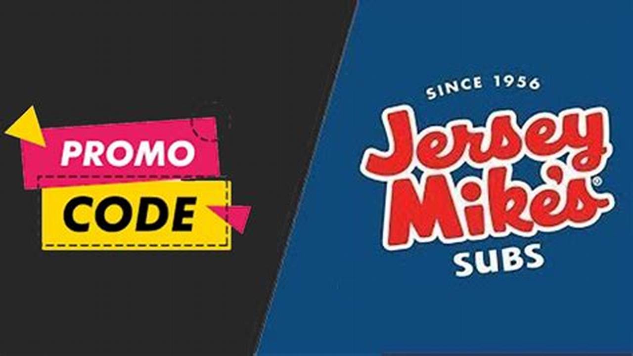 Jersey Mike'S Promo Code June 2024